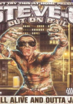 Steve-O: Out on Bail