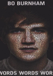 Bo Burnham: Words, Words, Words