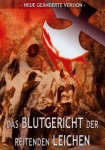 Das Blutgericht der reitenden Leichen