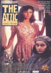 The Attic: The Hiding of Anne Frank