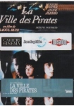 City of Pirates (La ville des pirates)