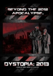 Dystopia: 2013