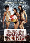 You Can't Kill Stephen King