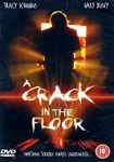 A Crack in the Floor